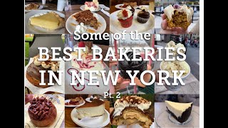 Some of the best bakeries in New York  Pt 2 2019 [upl. by Bailar]