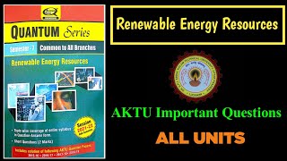 Renewable energy resourcesRER  AKTU Important questions All Units [upl. by Yrocal]