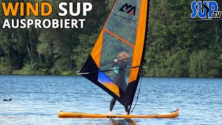 Wind SUP Aufblasbares SUPBoard mit Segel ausprobiert  Erfahrungen einer Anfängerin Windsurfen [upl. by Annaitat]