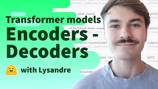 Transformer models EncoderDecoders [upl. by Scarrow]