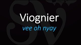 How to Pronounce Viognier French Wine Pronunciation [upl. by Uball]