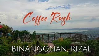 COFFEE RUSH BINANGONAN RIZALOVERLOOKING VIEW [upl. by Guidotti]