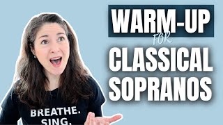 WARMUP FOR CLASSICAL SOPRANOS [upl. by Skyler]