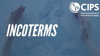 Understanding Incoterms  CIPS [upl. by Horten]