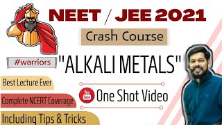 crash course  neet । jeemain ।2021 । S block  Alkali metals । tips  tricks [upl. by Philippe268]