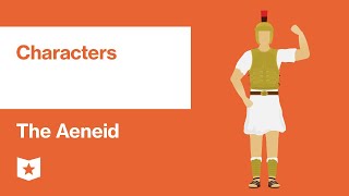 The Aeneid by Virgil  Characters [upl. by Naujuj]