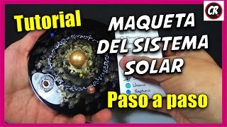 MAQUETA DEL SISTEMA SOLAR  Cómo hacerla paso a paso [upl. by Goer924]