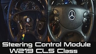 How to Replace Steering Control Module on Mercedes  W219 CLS Class [upl. by Cordeelia991]