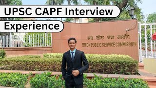 My UPSC CAPF 2022 Interview experience 3 July 2023 [upl. by Gitel]