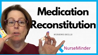 Medication Reconstitution Nursing Skills [upl. by Hueston185]