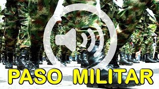 Paso militar  Efecto de sonido [upl. by Urita]