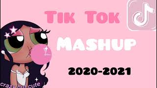 Tik Tok Mashup 2020  2021 [upl. by Eahsal]