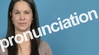 How to Pronounce PRONUNCIATION in American English [upl. by Collis]