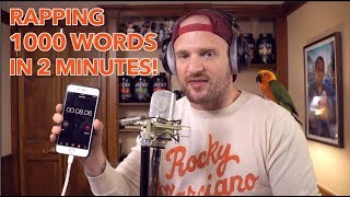 Rapping 1000 Words in 2 Minutes NEW WORLD RECORD [upl. by Sigfrid187]