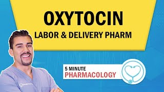 Pharmacology  Labor amp delivery medication Oxytocin nursing RN PN NCLEX [upl. by Anaeli653]