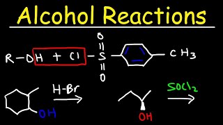 Alcohol Reactions  HBr PBr3 SOCl2 [upl. by Yks371]