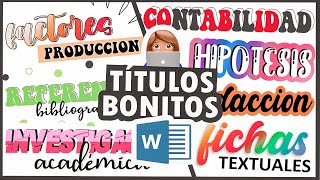 TITULOS BONITOS EN WORD  PASO A PASO TUTORIAL [upl. by Ginnifer]