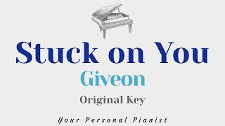 Stuck On You  Giveon Original Key Karaoke  Piano Instrumental Cover [upl. by Mikah136]