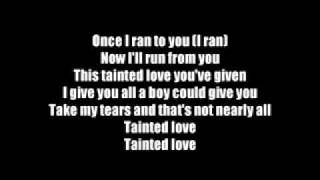 Tainted LoveMarilyn Manson Lyrics [upl. by Nicolis]