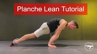 How To Planche Lean  Planche Progression Tutorial [upl. by Aedrahs]