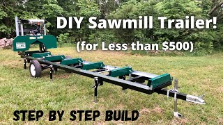 DIY Sawmill Trailer Build amp Tutorial Woodland Mills HM126 [upl. by Benedix578]