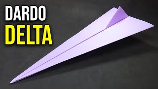 Como Hacer un Avión de Papel que Vuela Lejos quotDARDO DELTAquot  Mejores Aviones de Papel [upl. by Haidedej494]