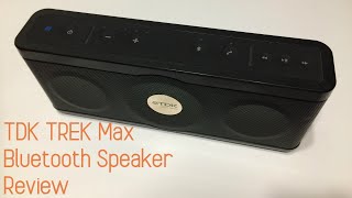 TDK Trek Max Bluetooth Speaker Review [upl. by Cornelle751]