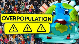 overpopulation  danger to the environment  online education [upl. by Anselm]