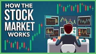 How Does the Stock Market Work Stocks Exchanges IPOs and More [upl. by Abrams551]