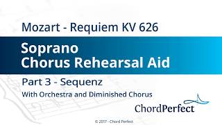 Mozarts Requiem Part 3  Sequenz  Soprano Chorus Rehearsal Aid [upl. by Shererd]