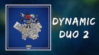 Teejayx6  Dynamic Duo 2 Lyrics Featuring Kasher Quon [upl. by Yblehs]