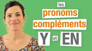 Y et EN  Les pronoms compléments en français Partie 2 [upl. by Gothard]