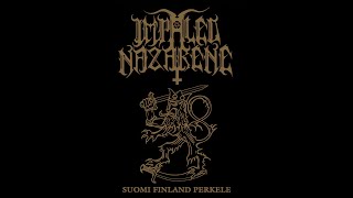 Impaled Nazarene  Suomi Finland Perkele Full Album [upl. by Gallagher]