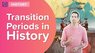 Transition Periods In History  Class 8  History  Learn With BYJUS [upl. by Selbbep845]