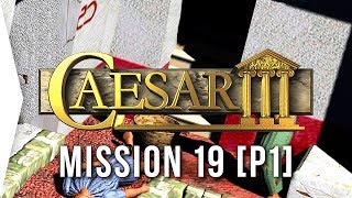 Caesar III ► 42 Massilia Part 1 amp Gradient City  HD Campaign Gameplay [upl. by Linis]