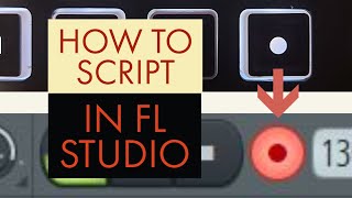 FL Studio MIDI Scripting Tutorial [upl. by Tyler318]