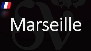 How to Pronounce Marseille French Pronunciation Native Speaker [upl. by Aynor818]