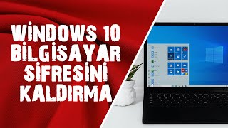 Windows 10 Başlangıç Şifresini Parola Kaldırma [upl. by Nolana]