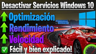 DESACTIVAR SERVICIOS INNECESARIOS de WINDOWS 10 2021 🚀 Acelerar rendimiento en Internet y Juegos [upl. by Jorge]