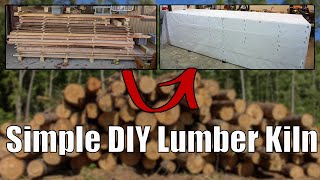 Simple DIY Wood Drying Kiln [upl. by Raynah725]