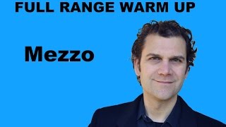 Singing Warm Up  Mezzo Soprano Full Range [upl. by Eilitan475]