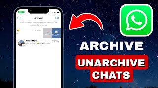 How To Archive amp Unarchive WhatsApp Chats On iPhone UPDATED METHOD [upl. by Aliam]