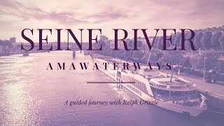 A Cruise Along The Seine With AmaWaterways [upl. by Adele]