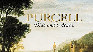 Purcell Dido and Aeneas [upl. by Dippold521]