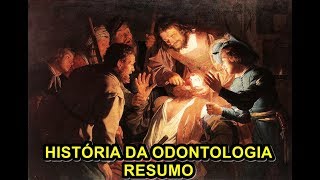 Historia da Odontologia no Mundo e no Brasil [upl. by Gomer535]