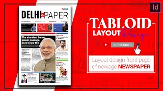 How to design a Tabloid  Newspaper layout in InDesign [upl. by Ynitsed]