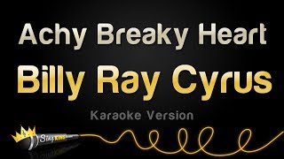 Billy Ray Cyrus  Achy Breaky Heart Karaoke Version [upl. by Ennyrb922]