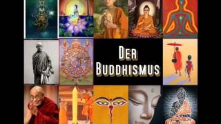 Der Buddhismus [upl. by Fine469]