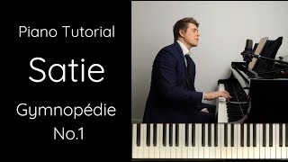 Erik Satie  Gymnopedie No1 Tutorial [upl. by Yrahk86]