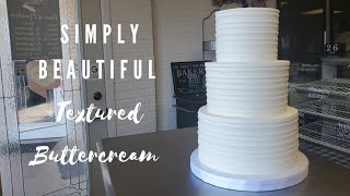 SIMPLY BEAUTIFUL Textured Buttercream  Cake Decorating Tutorial [upl. by Shaw]